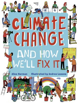 cover image of Climate Change (And How We'll Fix It)